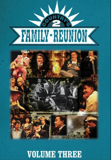 Country's Family Reunion 2: Volume Three Poster