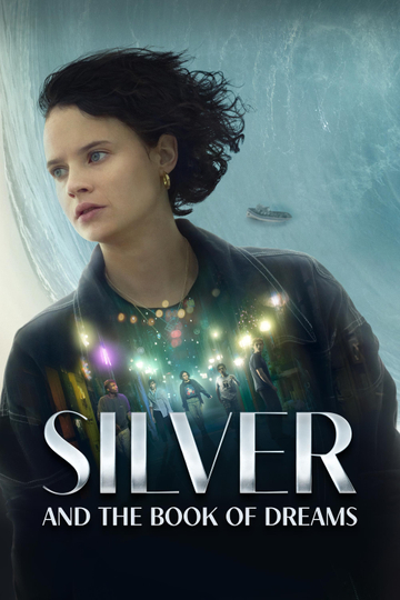 Silver and the Book of Dreams Poster