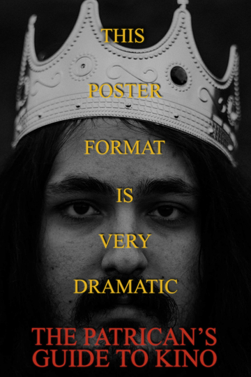 The Patrician's Guide To Kino Poster