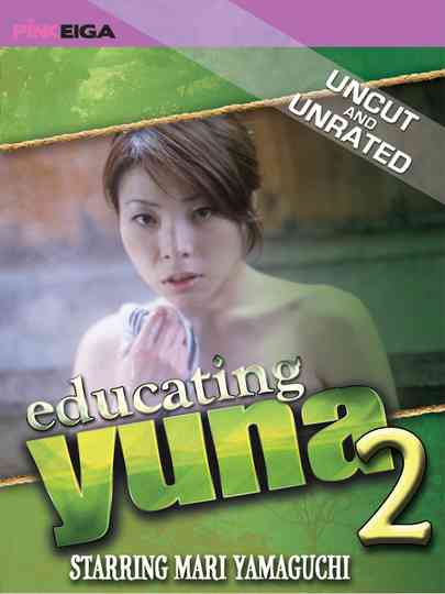 Educating Yuna 2 Poster
