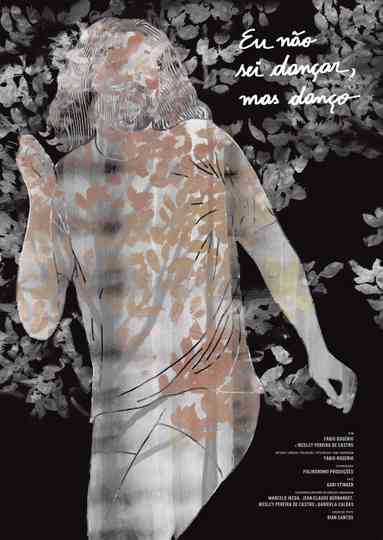 Eu Não Sei Dançar, Mas Danço Poster