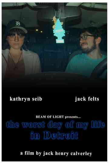 The Worst Day of My Life in Detroit Poster