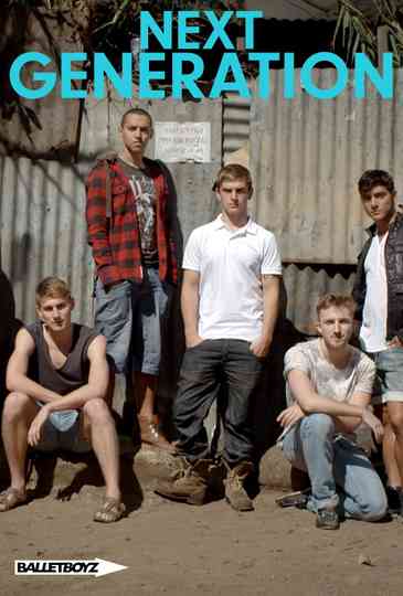 BalletBoyz: Next Generation Poster