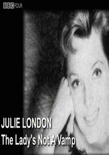 Julie London: The Lady's Not a Vamp Poster