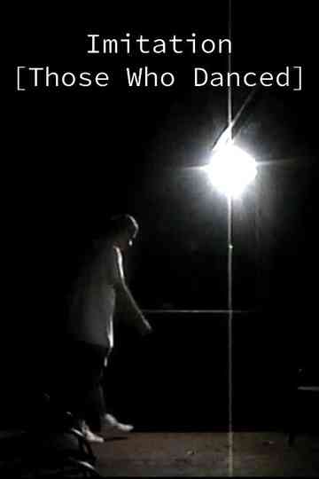 Imitation [Those Who Danced] Poster