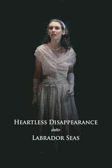 Heartless Disappearance Into Labrador Seas Poster