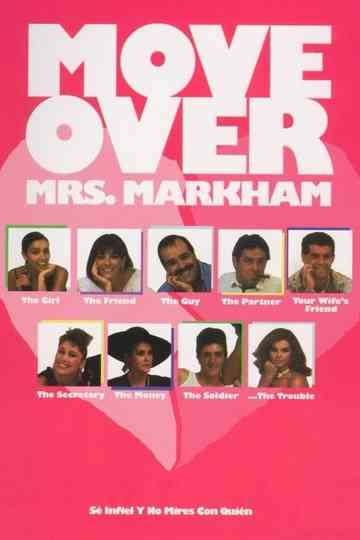Move Over Mrs Markham