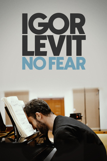 Igor Levit: No Fear Poster