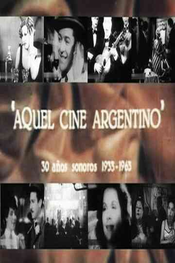 Aquel cine argentino Poster
