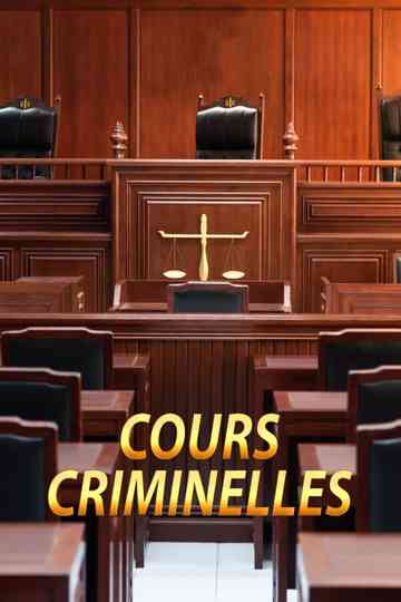 Cours criminelles Poster