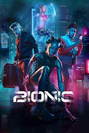 Bionic Poster