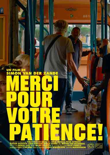 Merci pour votre patience! Poster