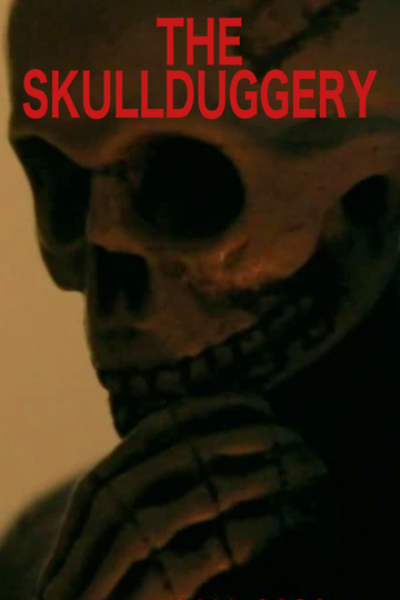 The Skullduggery Poster