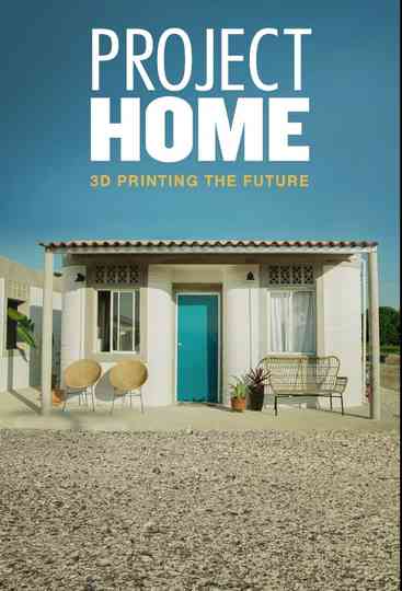 Project Home: 3D Printing the Future Poster