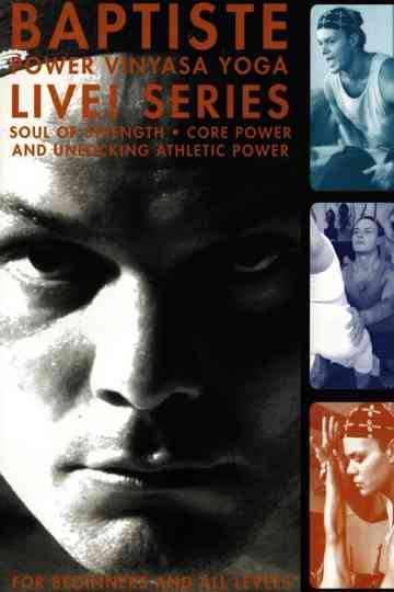 Baptiste Power Vinyasa Yoga - Live Series! Poster
