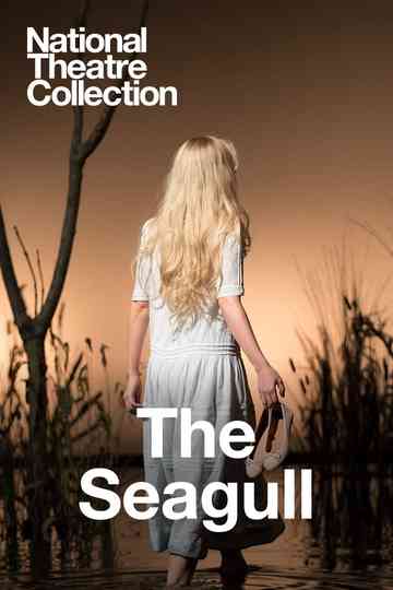 National Theatre Live: The Seagull Poster
