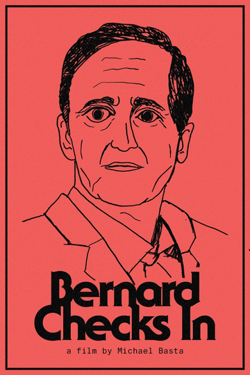 Bernard Checks In Poster