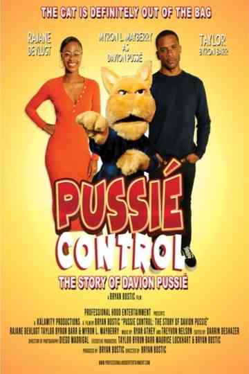Pussié Control: The Story Of Davion Pussié Poster