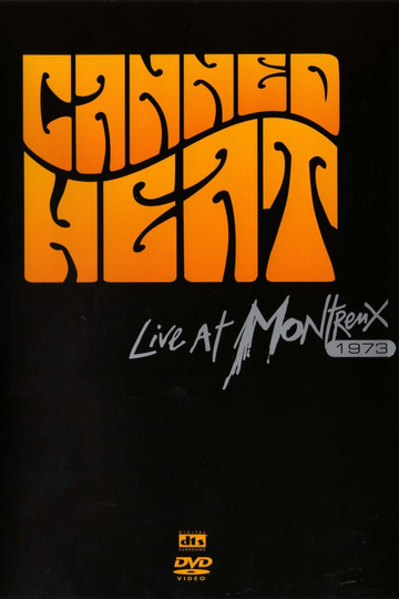 Canned Heat  Live at Montreux 1973