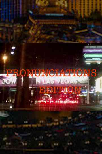 Pronunciations: Las Vegas Edition Poster