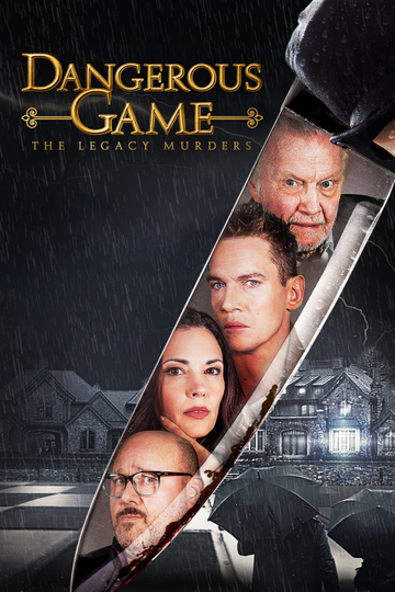 Dangerous Game: The Legacy Murders Poster