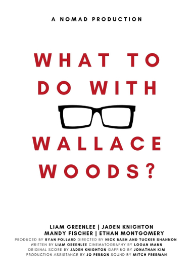 What to Do with Wallace Woods? Poster