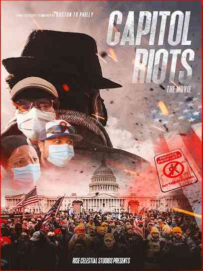 Capitol Riots Movie Poster