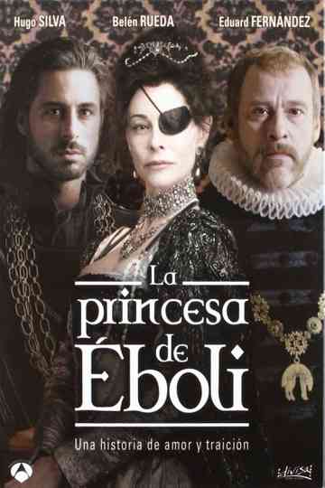 La princesa de Éboli Poster