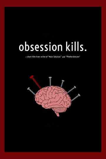 Obsession Kills. Poster