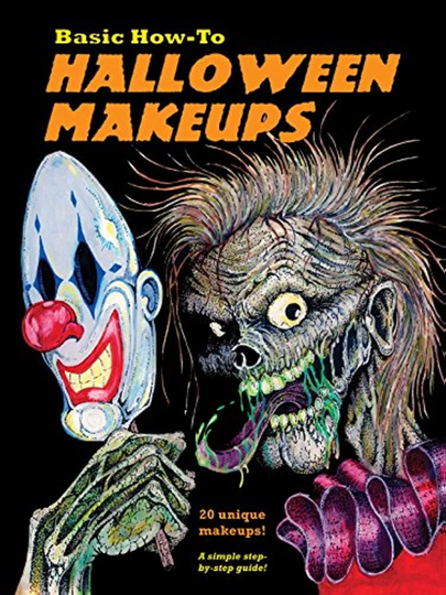 Basic How-To Halloween Makeups Poster