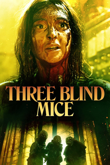 Three Blind Mice Poster