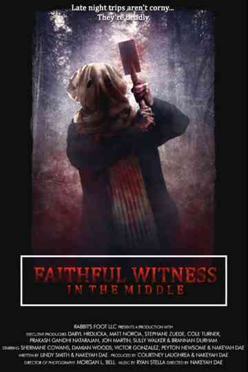 Faithful Witness: In The Middle Poster