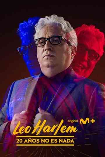 Leo Harlem: 20 años no es nada Poster