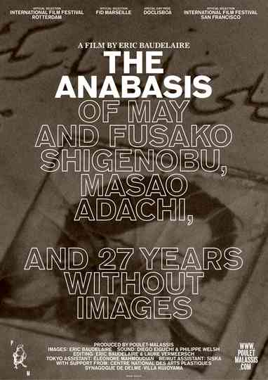 The Anabasis of May and Fusako Shigenobu, Masao Adachi, and 27 Years Without Images Poster