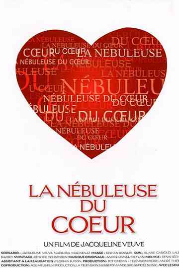 La nébuleuse du cœur Poster