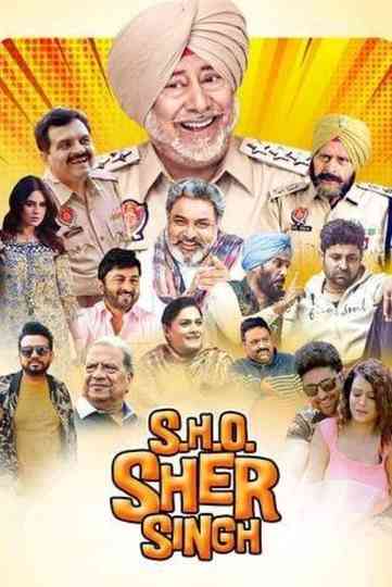 S.H.O. Sher Singh Poster