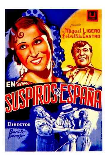 Suspiros de España Poster