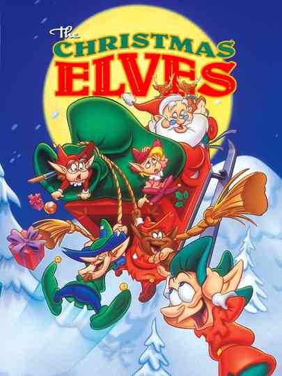 The Christmas Elves Poster