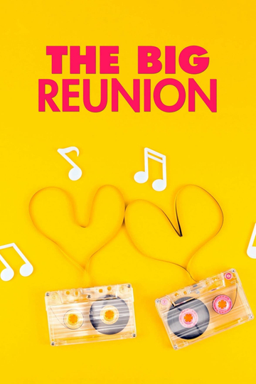 The Big Reunion Poster