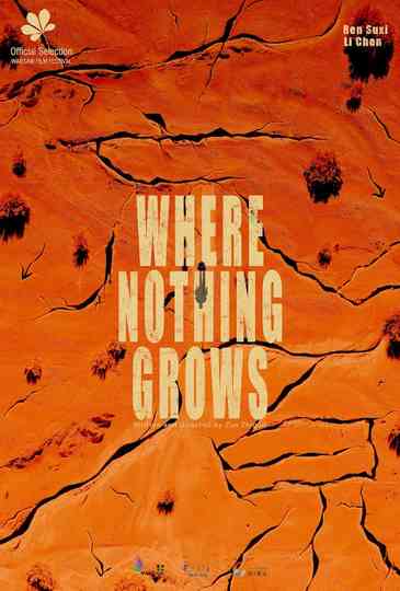 Where Nothing Grows Poster