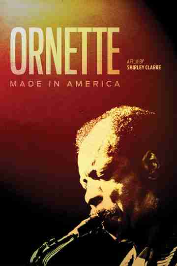 Ornette Made in America Poster