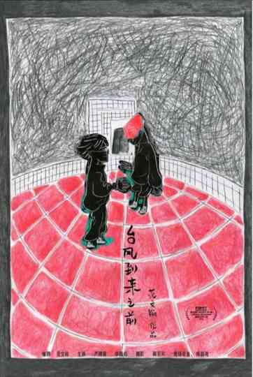 Before the Storm Arrives Poster