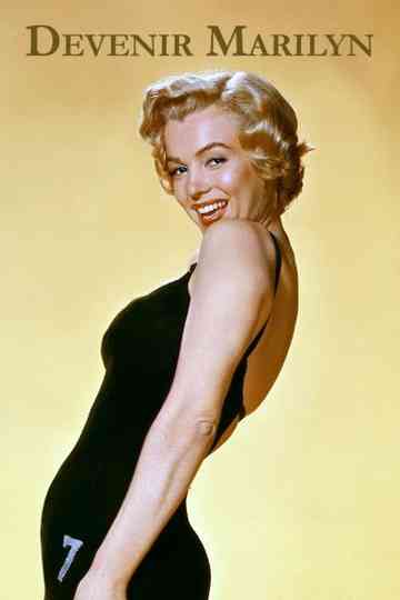 Devenir Marilyn Poster