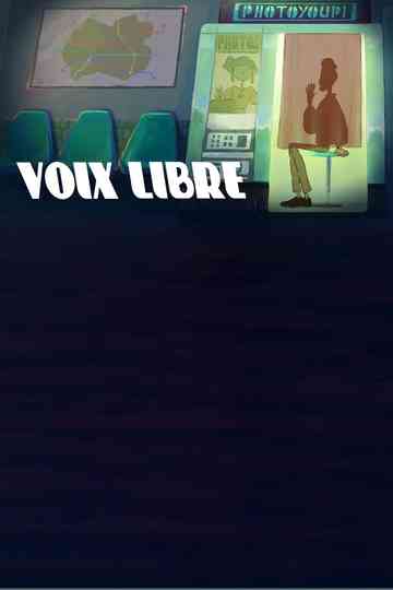 Voix Libre Poster