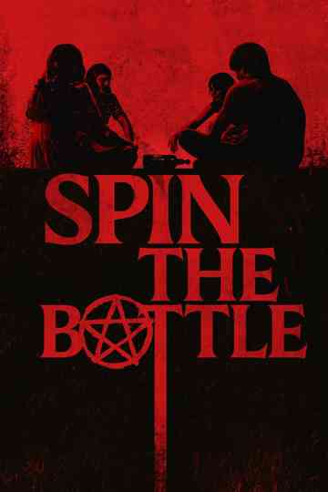 Spin the Bottle poster