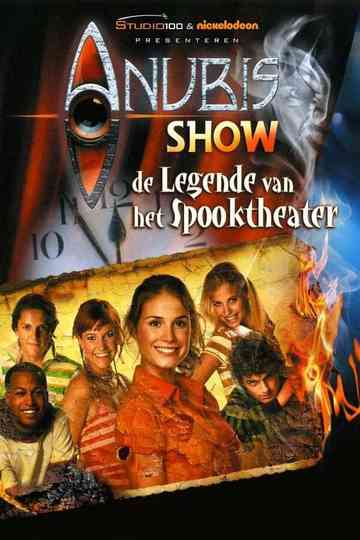 House of Anubis NL The Legend of the Ghosttheatre poster