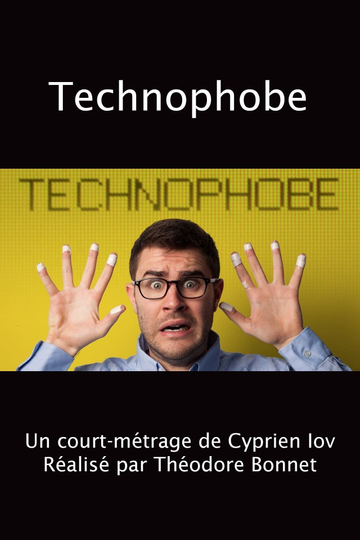 Technophobe Poster