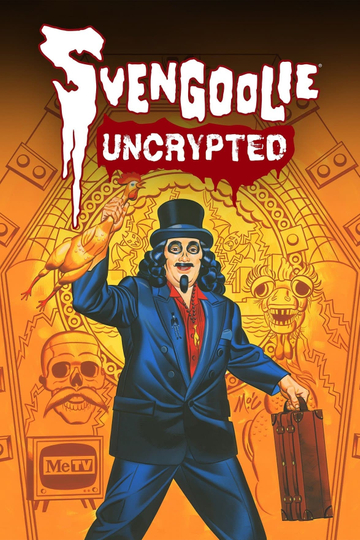 Svengoolie Uncrypted Poster