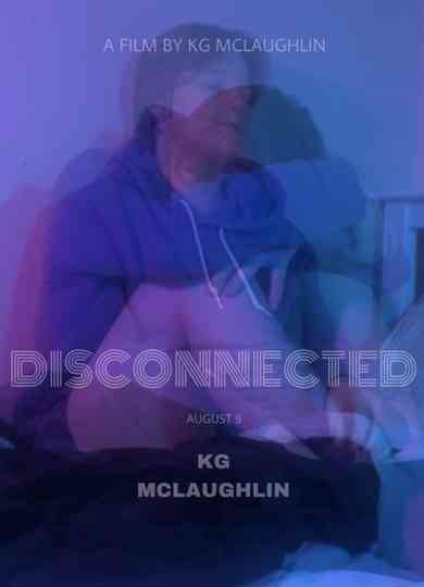 Disconnected Poster