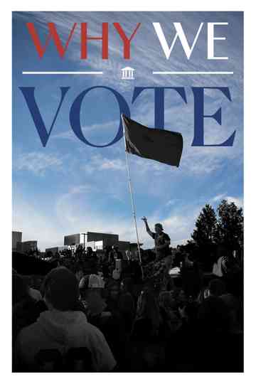 Why We Vote